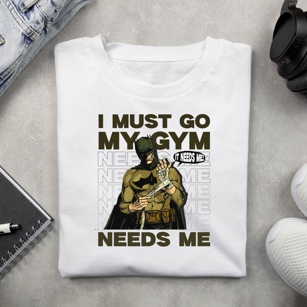 Gym needs me
