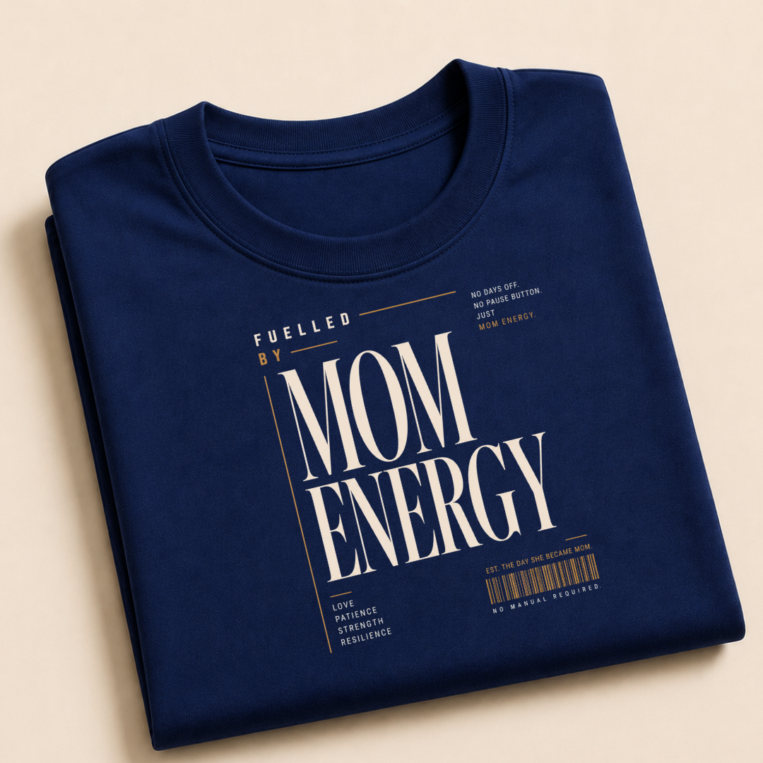 Mom Energy T shirt
