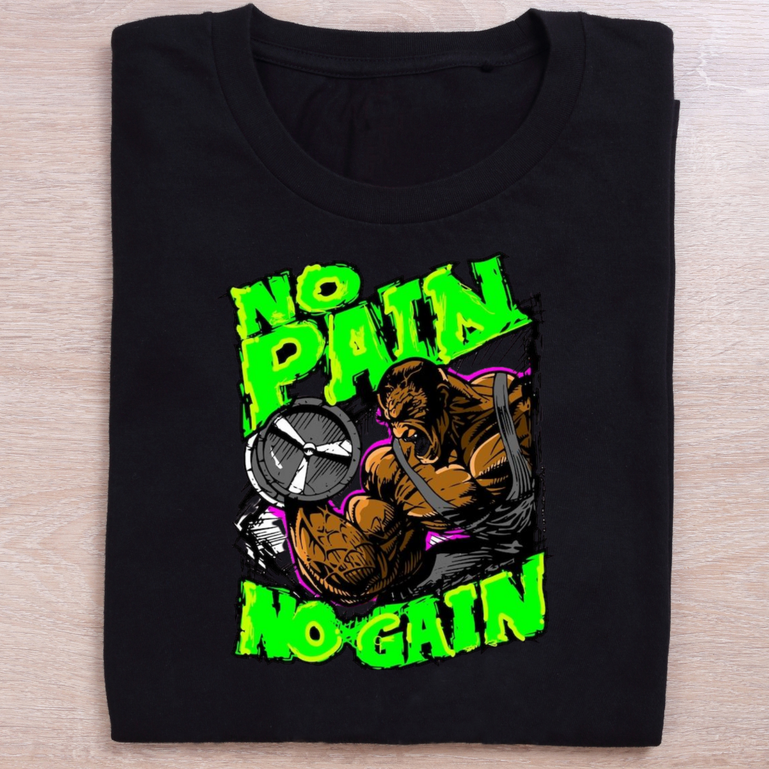 No pain no gain